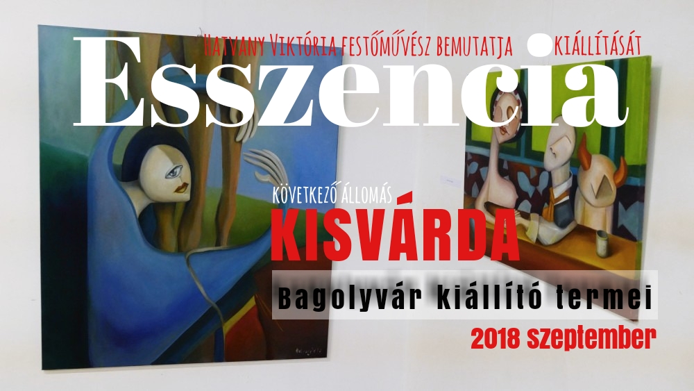 Esszencia Kisvárdai Kiállítás